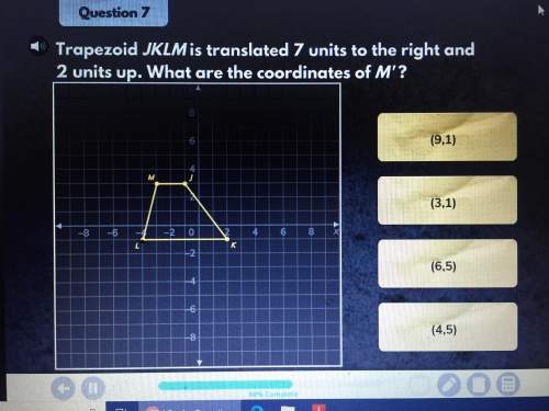 Trapezoid jklm is translated 7 units to the right and 2 units up. what are the coordinates of m’?