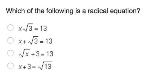 Really need which of the following is a radical equation?