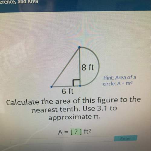 Calculate the area or this figure to the nearest tenth. use 3.1 to approximate