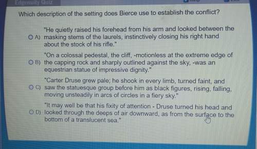 Which description of the setting does bierce use to establish the conflict