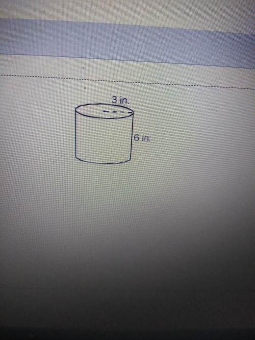 What is the exact volume of the cylinder?  a. 18π in^3 b. 36π in^3  c. 54π in^3