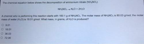 The chemical equation below shows the decomposition of ammonium nitrate (nh4no3)nh4no3 n20 2h20a che