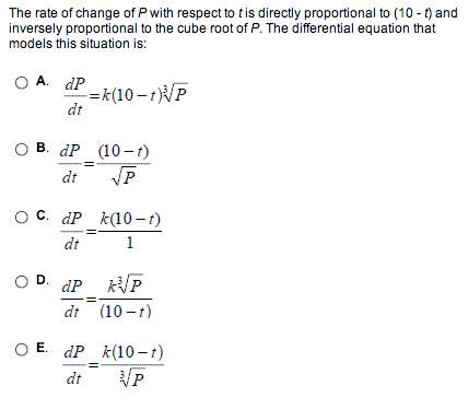 The rate of change of p with respect to t is directly proportional to (10 - t) and inversely proport