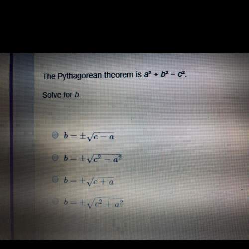 The pythagorean theorem is a^2+b^2=c^2 solve for b.