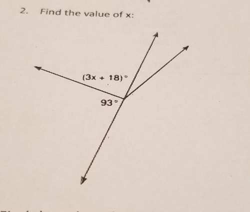 2. find the value of x: (3x + 18)93