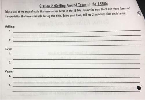 Three forms of transportation that were available during 1850 in texas. list 2 problems that could a
