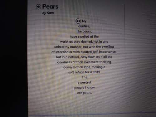 Which sentence best expresses the meaning of "pears"? !