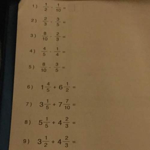 Subtracting fractions. fill in the blanks, and the tenth one is 4 2/3 + 7 7/10=