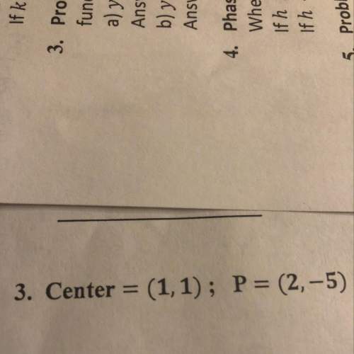 Write the equation of each circle given its center and a point p that it passes through