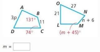 In the figure, quadrilateral abcd≅≅ quadrilateral lmno. find m. only type the numerical amount.