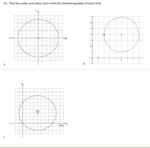 Me find the center of the radius and write a standard equation for each circle.