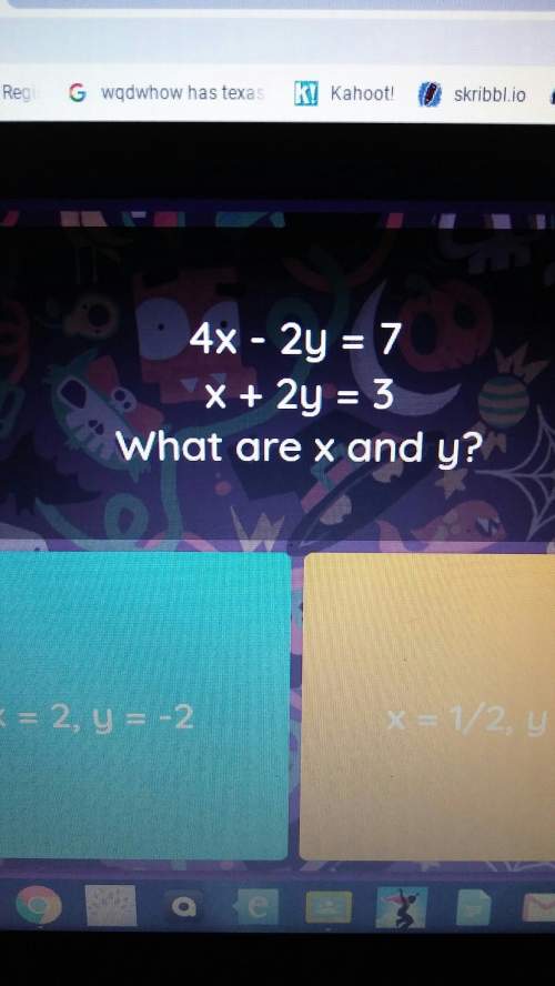 What are x and y? 4x-2y=7x+2y=3