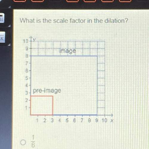 What is the scale factor in the dilation?