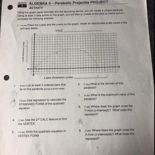 Module algebra ii - parabolic projectile project activity using the graph paper provided