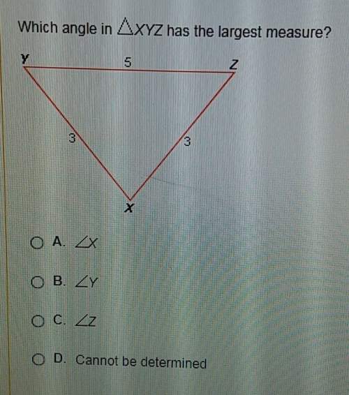 Which angle in xyz has the largest measure? a. angle xb. angle yc. angle z