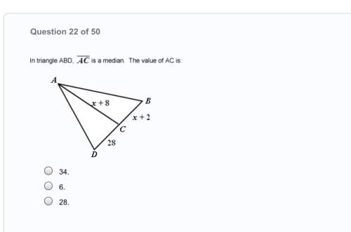In triangle abc, ac is a median. the value of ac is:  a. 34 b. 6