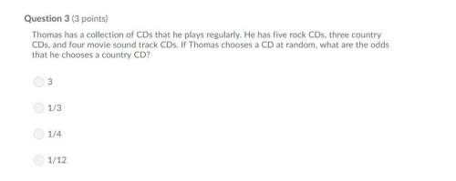 Thomas has a collection of cds that he plays regularly. he has five rock cds, three country cds, and