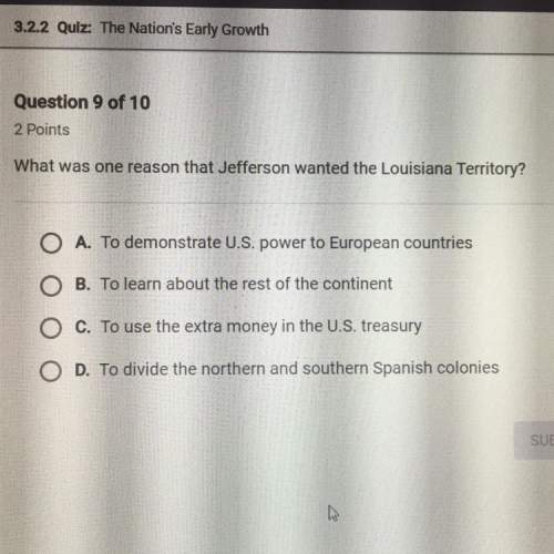 What was one reason that jefferson wanted the louisiana territory