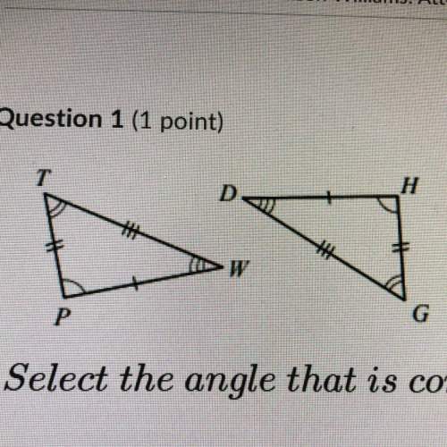 Select the angle that is congruent to  a.  b.  c.  d.