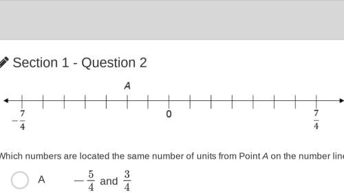 Which numbers are located the same number of units from point a on the number line?  a &lt;