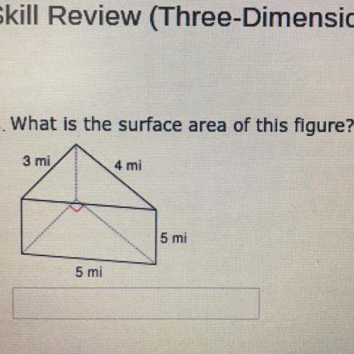 What is the surface area of this figure?  3 mi 4 mi 5 mi 5 mi