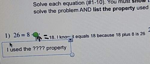 Can someone check my answer? also tell me what property i used.