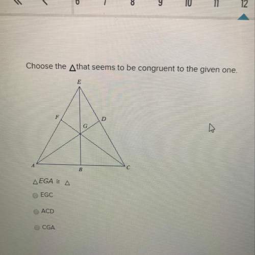 Choose the triangle that seems to be congruent to the given one.