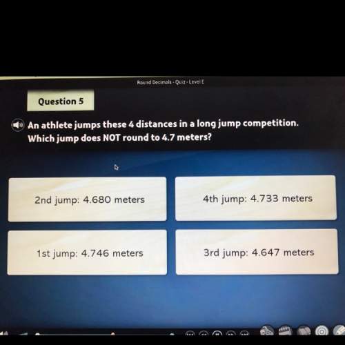 An athlete jumps these 4 distances in a long jump competition. which jump does not round to 4.7 mete