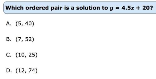 Which ordered pair is a solution to y = 4.5x + 20?