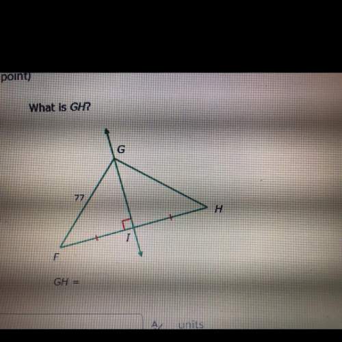 Ireally need with this, not really good with geometry. what is gh?