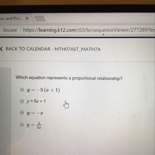 Which equation represents a proportional relationship? y=-5(x+1). y=5x+1. y=-x. y=1/5x