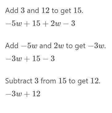 3-5w+12+2w-3  write the answer in standard form