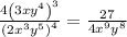 \frac{4\left(3xy^4\right)^3}{\left(2x^3y^5\right)^4}=\frac{27}{4x^9y^8}