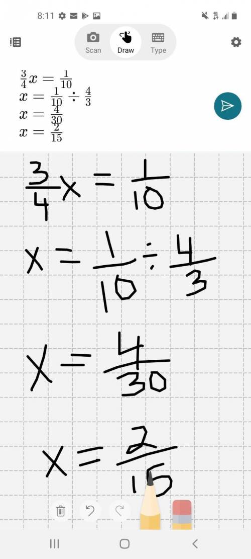 if three fourth of a number is one-thenths, what is the number please show with steps first person a