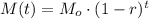 M(t)=M_o\cdot(1-r)^t