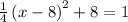 \frac{1}{4}\left(x-8\right)^2+8=1