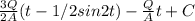 \frac{3Q}{2A} ( t - 1/2 sin2t ) - \frac{Q}{A} t + C