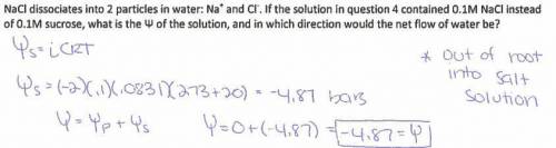 NaCl dissociates into 2 particles in water Na and Cl. If the solution in question 4 contained 0. IM
