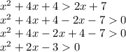 x^2+4x+42x+7\\x^2+4x+4-2x-70\\x^2+4x-2x+4-70\\x^2+2x-30