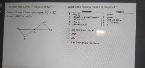 The proof that TriangleMNG ≅ TriangleKJG is shown. Given: AngleN and AngleJ are right angles; NG ≅ J