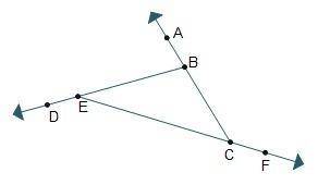 Which statements regarding the diagram of ΔEBC are true? Select three options. ∠BEC is an exterior a