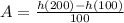 A = \frac{h(200) - h(100)}{100}