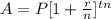 A=P[1+\frac{r}{n} ]^{tn}