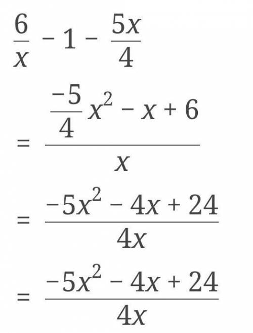 Simplify the equation 6/x-1-5x/4