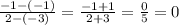 \frac{-1-(-1)}{2-(-3)} =\frac{-1+1}{2+3}=\frac{0}{5}=0