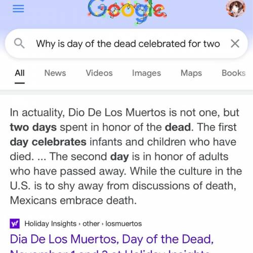 Why is the day of the dead celebrated for two days and which to cultures does the Day of the dead co