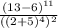 \frac{(13 - 6) {}^{11} }{((2 + 5)^{4} ){}^{2}  }