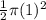 \frac{1}{2}\pi (1)^2