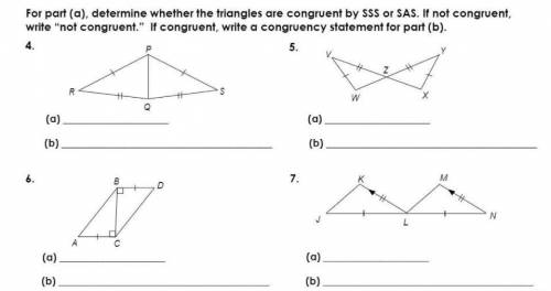 Determine whether the triangles are congruent by SSS or SAS. If not congruent, write not congruent.