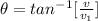 \theta  = tan^{-1}[ \frac{v}{v_1}]